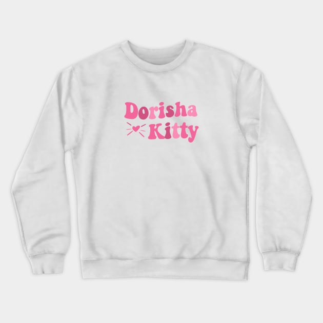 Dorisha Kitty Crewneck Sweatshirt by giadadee